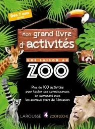 Mon grand livre d'activités UNE SAISON AU ZOO