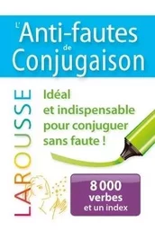 L'anti-fautes de conjugaison