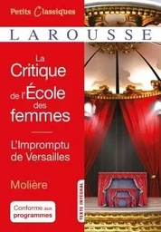 La critique de L'Ecole des femmes- L'impromptu de Versailles