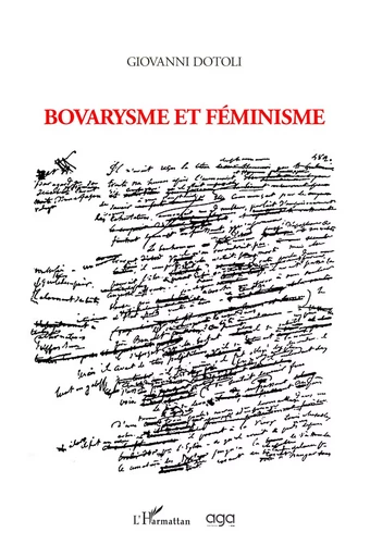 Bovarysme et féminisme - Giovanni Dotoli - L'Orizzonte