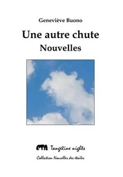 Une autre chute