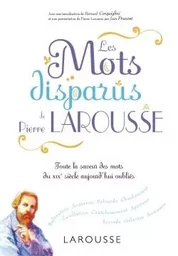 Les mots disparus de Pierre Larousse