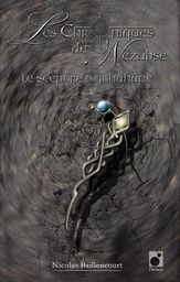 Les Chroniques de Nezubse Volume 1 : Le Sceptre Nythahâne