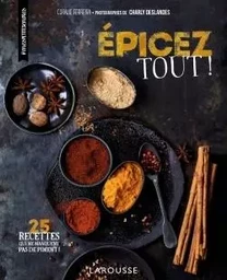 Épicez tout !