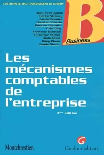 les mécanismes comptables de l'entreprise - 4ème édition - delvaille p. Bonnier c. - GUALINO