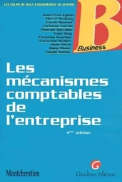 les mécanismes comptables de l'entreprise - 4ème édition