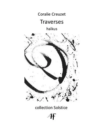 Traverses - Coralie CREUZET - ASS FRANC HAIKU