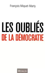 LES OUBLIES DE LA SOCIETE