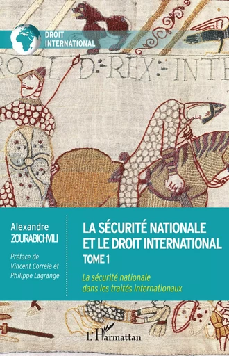 La sécurité nationale et le droit international - Alexandre Zourabichvili - Editions L'Harmattan