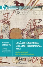 La sécurité nationale et le droit international