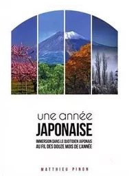 Une année japonaise