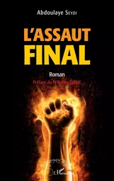 L'assaut final. Roman