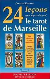 24 leçons pour apprendre seul le tarot de Marseille