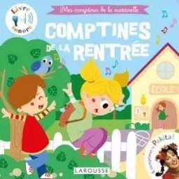 Mes comptines de rentrée