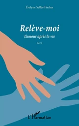 Relève-moi