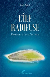 L'île radieuse