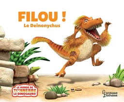 Filou, le deinonychus