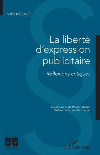 La liberté d'expression publicitaire - Nabil Mounir - Editions L'Harmattan