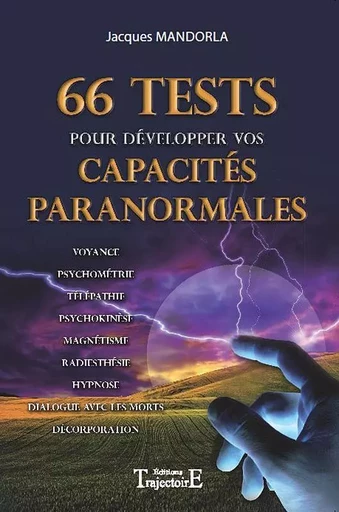 66 Tests pour développer vos capacités paranormales - Jacques Mandorla - PIKTOS