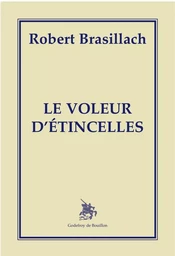 Le voleur d'étincelles