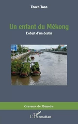 Un enfant du Mékong