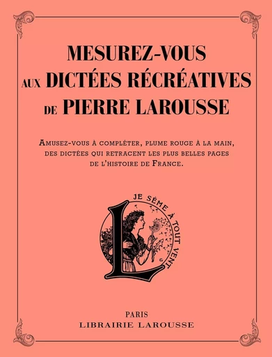 Mesurez vous aux dictées récréatives -  Collectif - LAROUSSE