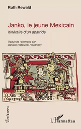 Janko, le jeune Mexicain