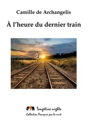 Á l'heure du dernier train