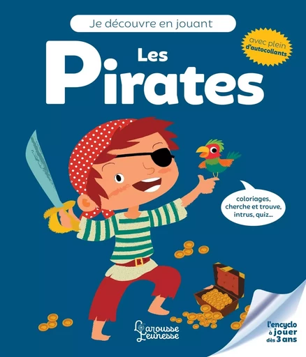 Je découvre en jouant - Les pirates - Aurore MEYER - LAROUSSE