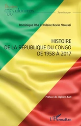 Histoire de la République du Congo de 1958 à 2017