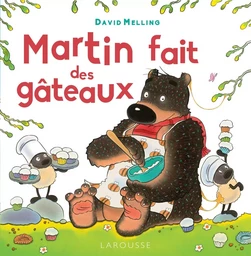 Martin fait un gâteau