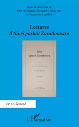 Lectures d'<em>Ainsi parlait Zarathoustra</em>