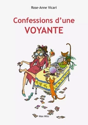 Confessions d'une voyante