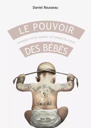 Le pouvoir des bébés