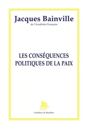 Les conséquences politiques de la paix