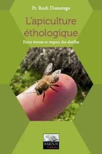 L'apiculture éthologique - Roch Domerego - BAROCH