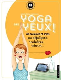 Yoga des yeux !