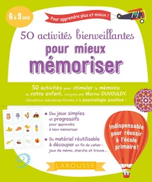 50 activités bienveillantes pour mieux mémoriser