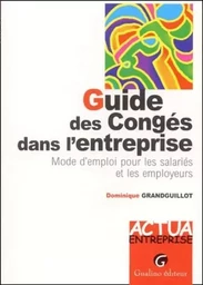 guide des congés dans l'entreprise