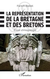 La représentation de la Bretagne et des Bretons