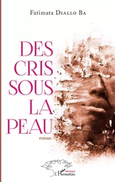 Des cris sous la peau