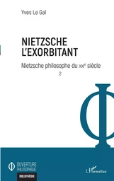 Nietzsche l'exorbitant