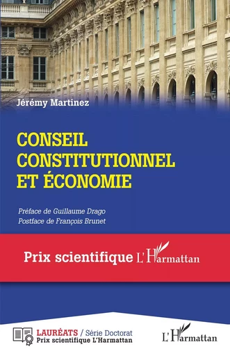 Conseil constitutionnel et économie - Jeremy Martinez - Editions L'Harmattan