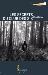 Les secrets du Club des Six