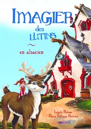 Imagier des lutins (français-alsacien) bilingue