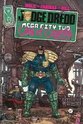 Judge Dredd : Mega City Two