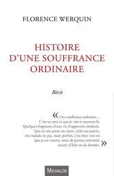 Histoire d'une souffrance ordinaire