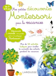 Mes petites découvertes Montessori pour les vacances