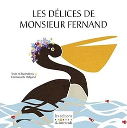 Les délices de monsieur Fernand