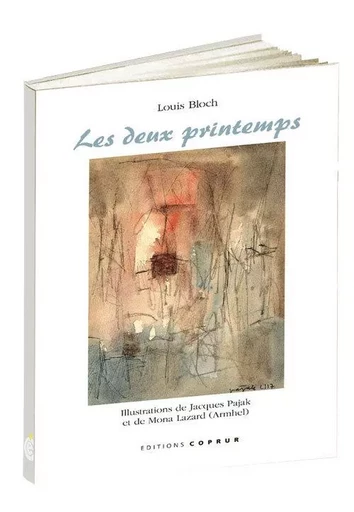 Les Deux Printemps - Bloch, Louis - COPRUR